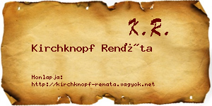Kirchknopf Renáta névjegykártya